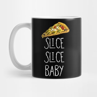 Slice slice baby Mug